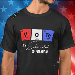 Vote - It's Elemental to Freedom Table of Elements T-Shirt