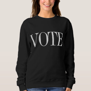 Vote (it's in vogue) Light Text Sweatshirt