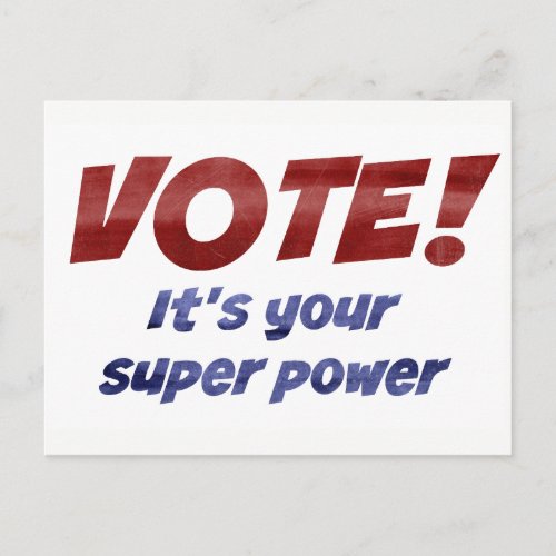 VOTE Its Your Super Power Protest Postcard