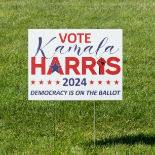 Vote Kamala Harris 2024 Democracy is on the Ballot Sign