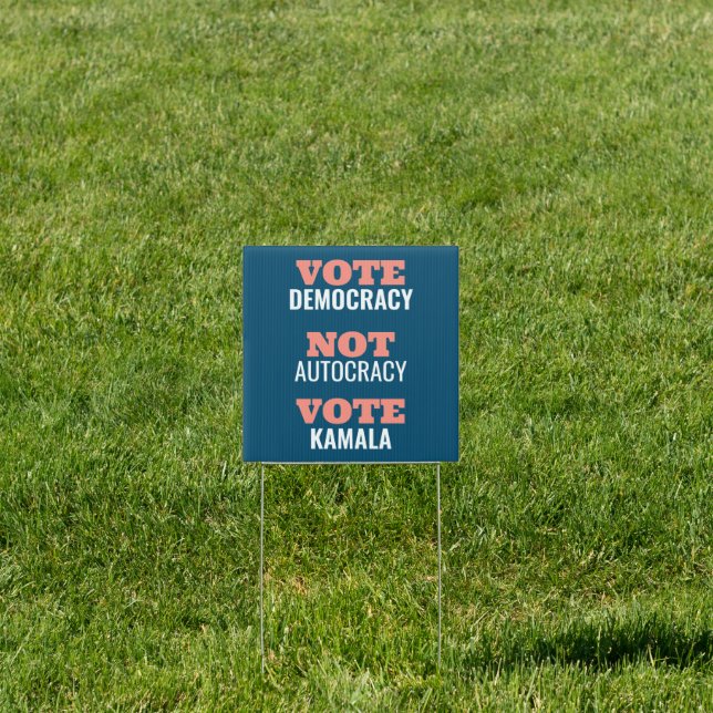 Vote Kamala Not Autocracy Customized Sign (Insitu)