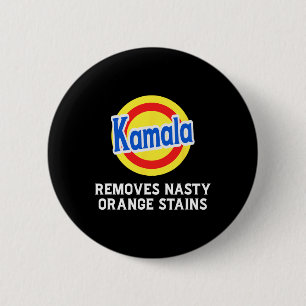 Vote Kamala Removes Nasty Orange Stains Detergent  Button
