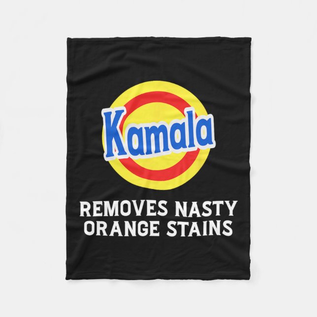 Vote Kamala Removes Nasty Orange Stains Detergent  Fleece Blanket (Front)