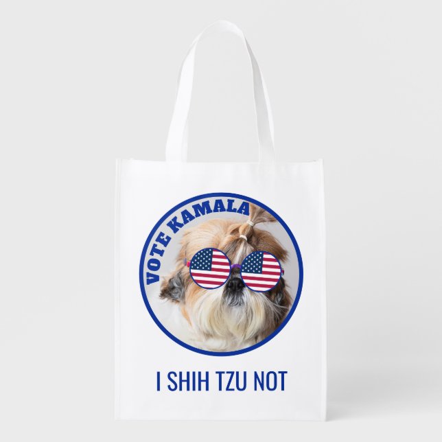 Vote Kamala USA flag Shih Tzu Not cute dog Grocery Bag (Front)