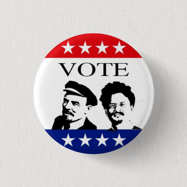 Vote Lenin and Trotsky Button (Front)