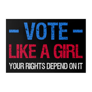 Vote Like A Girl Your Rights Depend On It III Acrylic Print