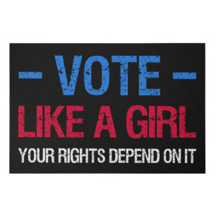 Vote Like A Girl Your Rights Depend On It III Faux Canvas Print