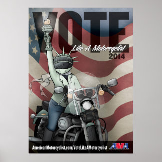 Vote Like a Motorcyclist Poster