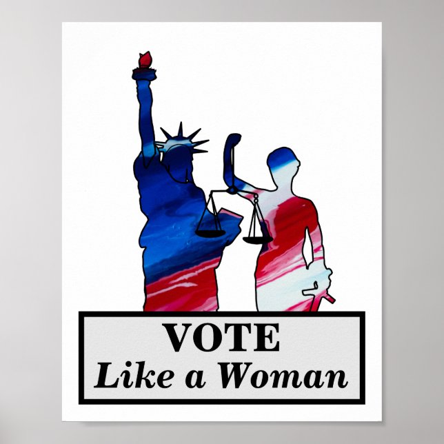 VOTE Like a Woman Statue of Liberty Lady Justice Poster (Front)