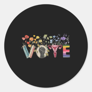 Vote Like Ruth Sent You Flowers Feminist Lgbt Prid Classic Round Sticker