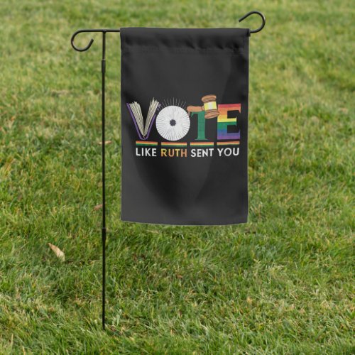 Vote Like Ruth Sent You Gavel Feminists Lgbt Pride Garden Flag Vote Like Ruth Sent You Gavel Feminists Lgbt Pride Garden Flag