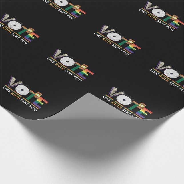 Vote Like Ruth Sent You Gavel Feminists Lgbt Pride Wrapping Paper (Corner)