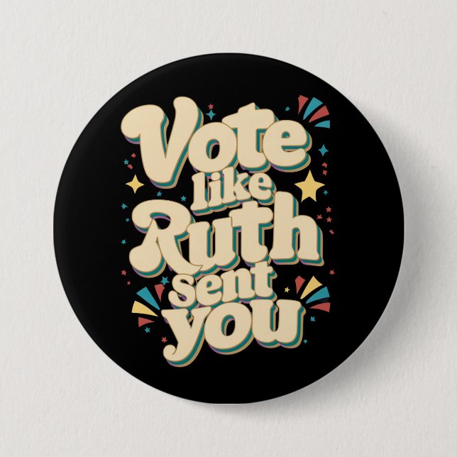 Vote Like Ruth Sent You Uterus Feminist LGBT Button (Front)