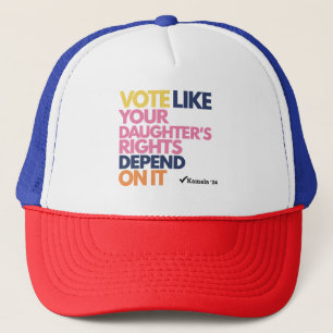 Vote Like Your Daughter's Rights Depend On It Trucker Hat