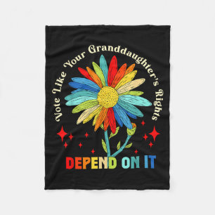 Vote Like Your Granddaughter's Rights Depend On It Fleece Blanket