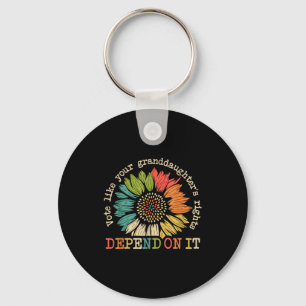 Vote Like Your Granddaughter's Rights Depend On It Keychain