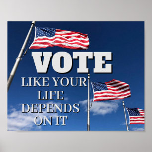 VOTE Like Your Life Depends On It 2026 Election Poster