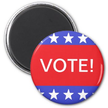 "vote!" Magnet by iHave2Say at Zazzle