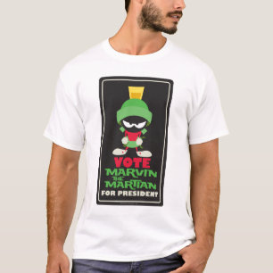 Vote MARVIN THE MARTIAN™ for President T-Shirt