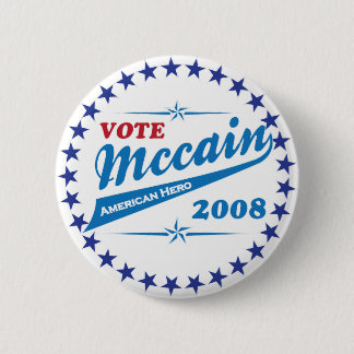 Vote McCAIN an American Hero election 2008 Pinback Button
