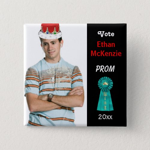 Vote me for Prom King Aqua Button