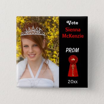 Vote Me For Prom Queen (red) Pinback Button by graphicdesign at Zazzle