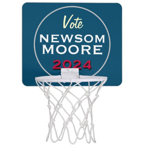 Vote Newsom Moore 2024 Mini Basketball Hoop