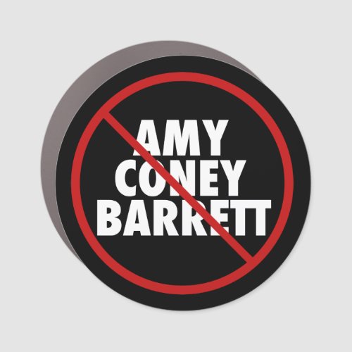 Vote No Amy Coney Barrett for Supreme Court Car Magnet