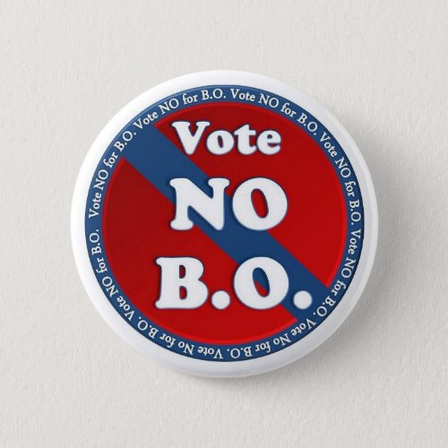 Vote No for BO Pinback Button