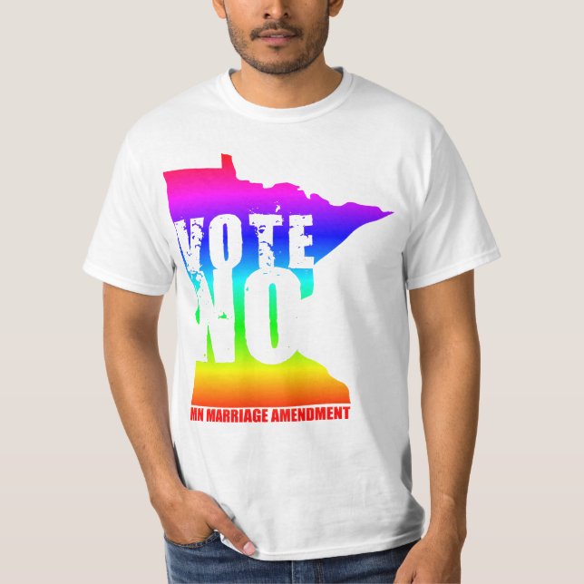 VOTE NO MINNESOTA MARRIAGE AMENDMENT T-Shirt (Front)