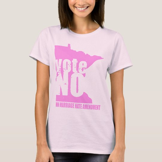 vote NO MN MARRIAGE HATE AMENDMENT T-Shirt