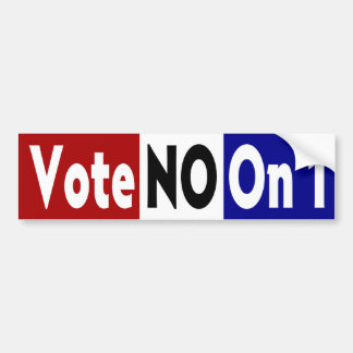Vote No on 1 Bumper Sticker