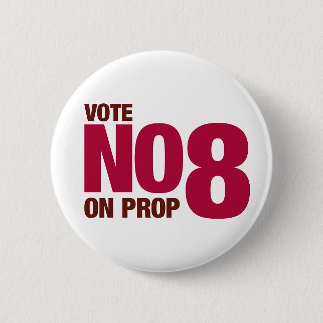 Vote No on California Proposition 8 Pinback Button (Front)