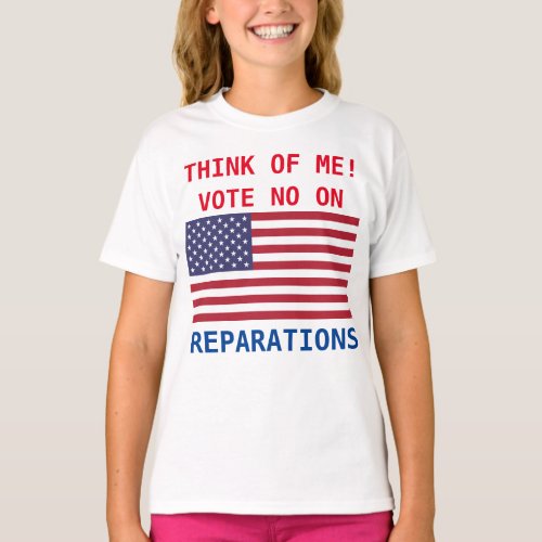 VOTE NO ON REPARATIONS T_Shirt