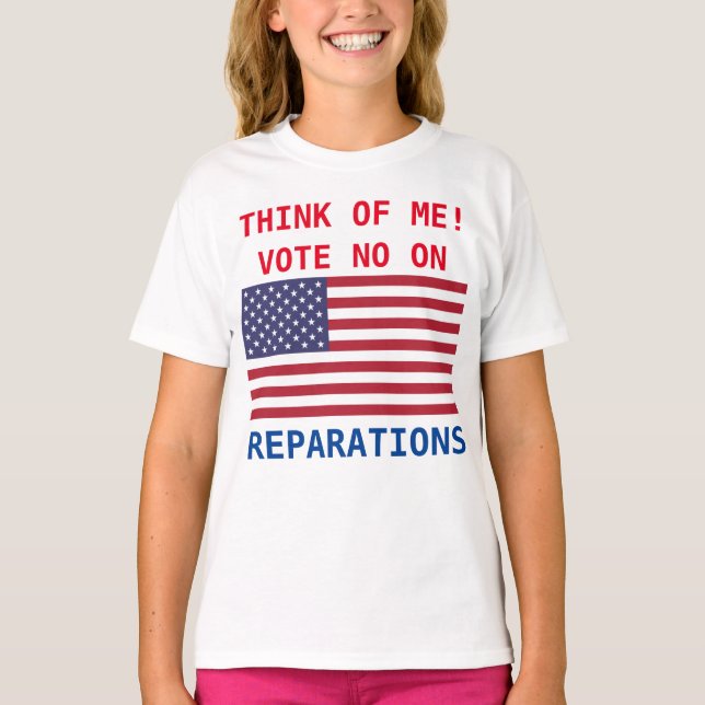 VOTE NO ON REPARATIONS T-Shirt (Front)