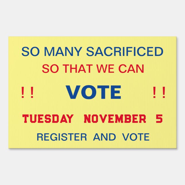 VOTE  NOVEMBER 5 SIGN (Front)