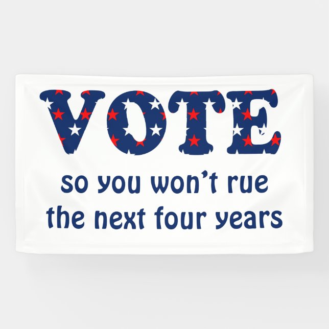 Vote or Rue The Election Banner (Horizontal)