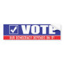 VOTE! Our Democracy Depends On It Bumper Sticker
