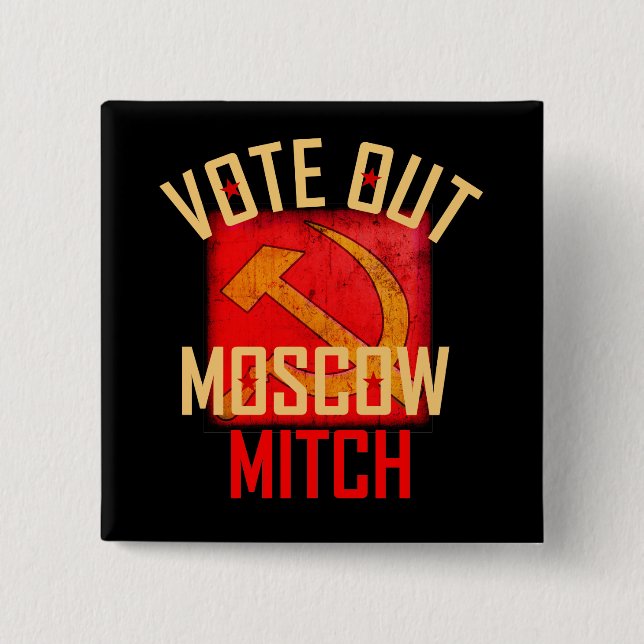 Vote Out Moscow Mitch Button (Front)