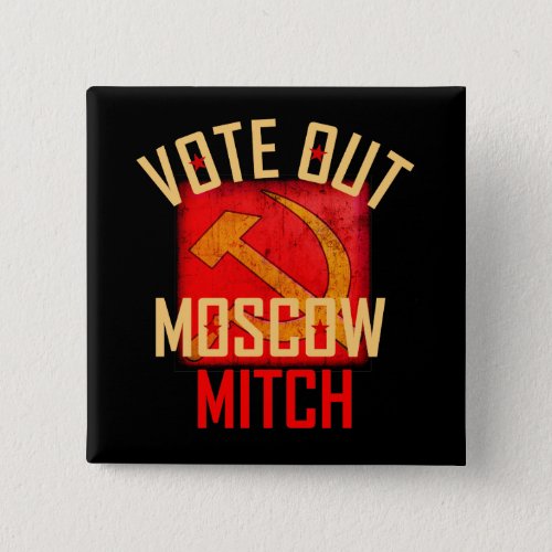 Vote Out Moscow Mitch Button
