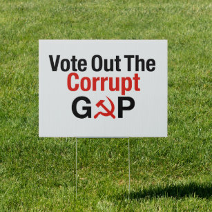 Vote Out The Corrupt GOP (The Putin Party) Sign