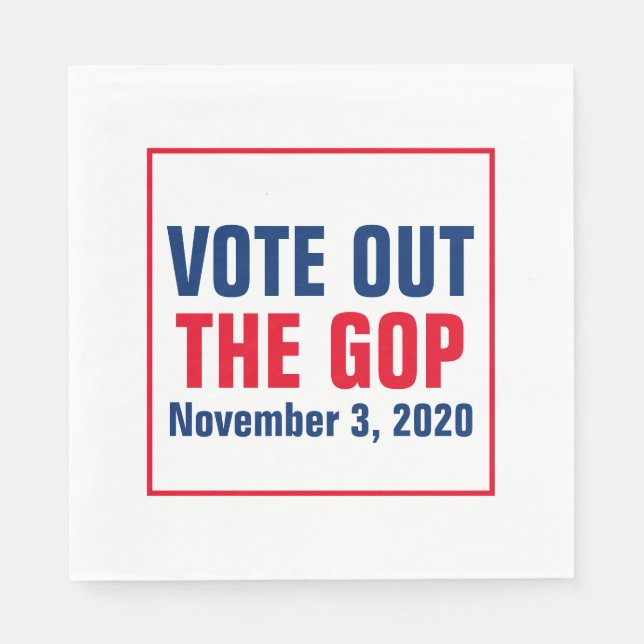 Vote Out The GOP 2020 Election Red White Blue Napkins (Front)