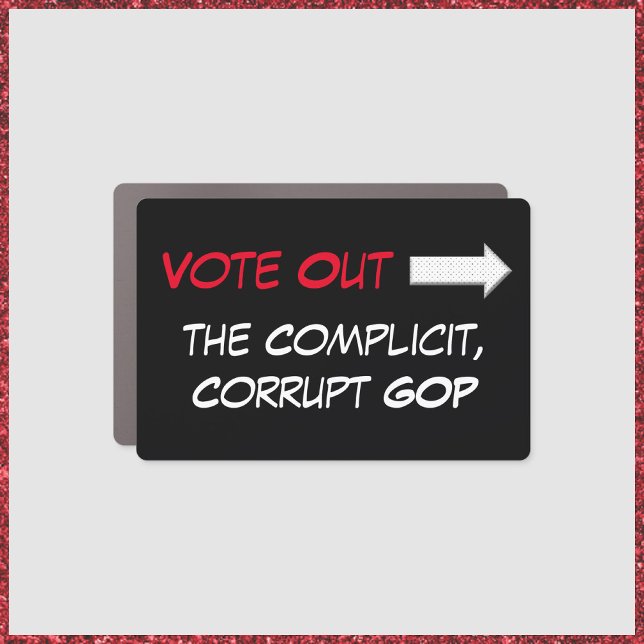 Vote Out the GOP Car Magnet (Creator Uploaded)