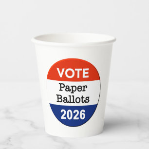 Vote Paper Ballots 2026 Midterm Election Paper Cup