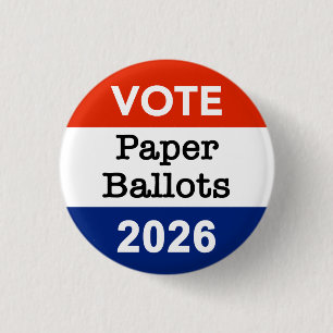 Vote Paper Ballots 2026 Midterm Election Paper Cup Button
