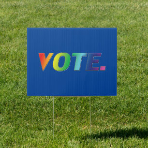 "vote" Pride lgbt, lgbtq rainbow colors Blue - Sign