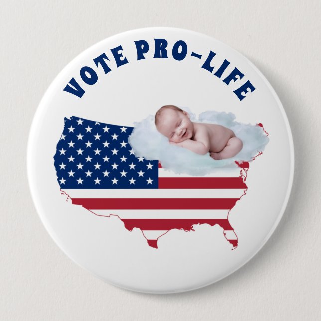 VOTE PRO-LIFE Baby American Flag USA Button (Front)