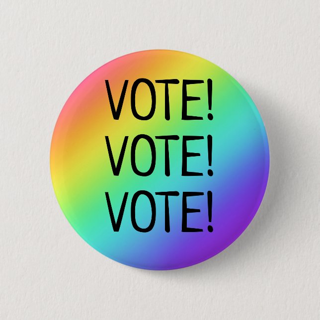 Vote! Rainbow Button (Front)