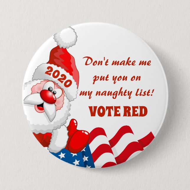 VOTE RED - REPUBLICAN 2020 ELECTION BUTTON (Front)