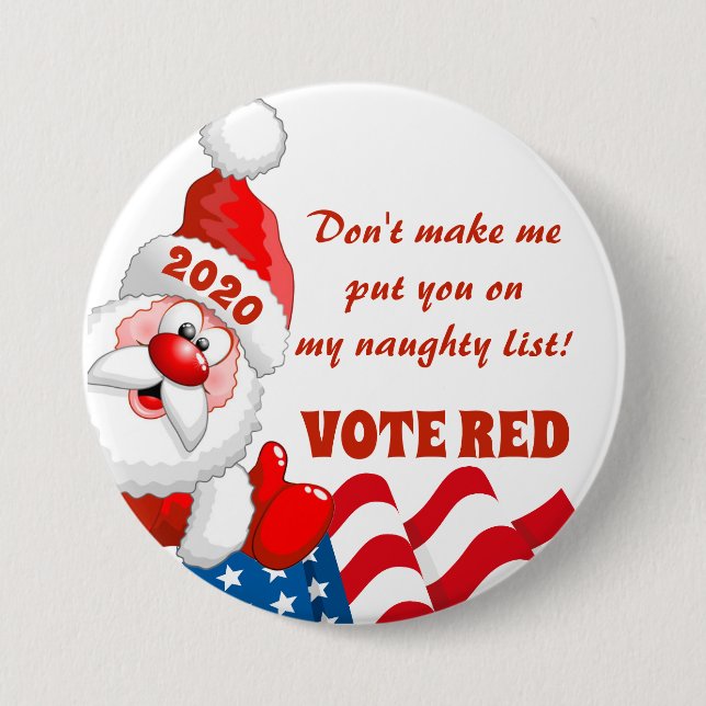 VOTE RED - REPUBLICAN 2020 ELECTIONS BUTTON (Front)